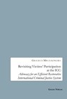 Revisiting Victims' Participation at the ICC - Gracieux Mbuzukongira - 9783962031336