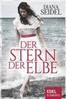 Der Stern der Elbe - Diana Seidel - 9783962151799