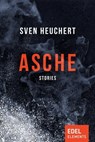 Asche - Sven Heuchert - 9783962152154