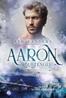 Blutengel: Aaron - Kim Landers - 9783962153236