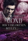 Mond der verlorenen Seelen - Kim Landers - 9783962153250