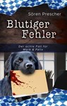 Blutiger Fehler - Sören Prescher - 9783962154417