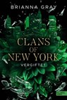 Clans of New York (Band 2) - Brianna Gray - 9783962154431