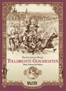 Tolldreiste Geschichten (Graphic Novel) - Honoré Balzac ; Paul Brizzi ; Gaëtan Brizzi - 9783962191245