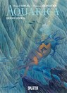 Aquarica. Band 2 - François Schuiten ; Benoît Sokal - 9783962192907