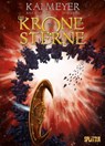 Die Krone der Sterne (Comic). Band 3 (von 3) - Kai Meyer ; Yann Krehl - 9783962194321