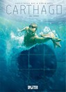 Carthago. Band 11 - Christophe Bec - 9783962194628