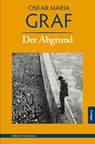 Der Abgrund - Oskar Maria Graf - 9783962332235