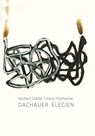 Dachauer Elegien - Norbert Göttler - 9783962333515