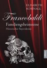 Francobaldi – Familiengeheimnisse - Elisabeth Schinagl - 9783962333867