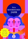 Dein kosmisches Jahr - Theresa Cheung - 9783962443610