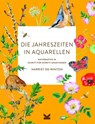 Die Jahreszeiten in Aquarellen - Harriet de Winton - 9783962444136