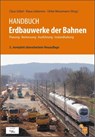Handbuch Erdbauwerke der Bahnen - Claus Göbel ; Klaus Lieberenz ; Ulrike Weisemann - 9783962452445