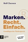 Marken.Recht.Einfach - Rolf Claessen - 9783962512583