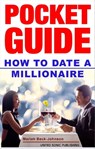 How to Date a Millionaire - Mariah Beck-Johnson - 9783962550769