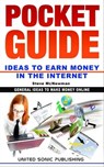 Pocket Guide / Ideas to Earn Money in the Internet - Steve McNewman - 9783962553388