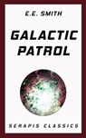 Galactic Patrol - E. E. Smith - 9783962557669