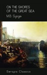 On the Shores of the Great Sea (Serapis Classics) - M. B. Synge - 9783962558093