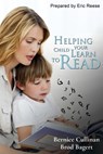 Helping your Child Learn to Read - Bernice Cullinan ; Brod Bagert ; Eric Reese - 9783962558819