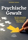 Psychische Gewalt - Shannon Thomas - 9783962571726