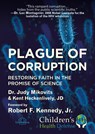 Plague of Corruption - Judy Mikovits ; Kent Heckenlively ; Kennedy jr - 9783962571931