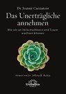 Das Unerträgliche annehmen - Joanne Cacciatore - 9783962572532