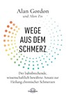 Wege aus dem Schmerz - Alan Gordon ; Alon Ziv - 9783962573065