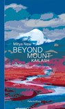 Beyond Mount Kailash - New Mitya - 9783962582104