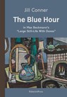 The Blue Hour - Jill Conner - 9783962582357