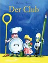 Der Club - Helme Heine - 9783962690496