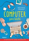 Computer ganz leicht - Hans-Georg Schumann - 9783962691516
