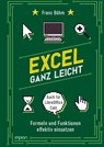 Excel ganz leicht - Franz Böhm - 9783962691936