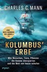Kolumbus' Erbe - Charles C. Mann - 9783962692100