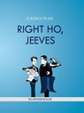 Right Ho, Jeeves - P. G. Wodehouse - 9783962729929