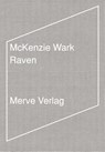 Raven - Mckenzie Wark - 9783962730611