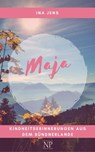 Maja - Ina Jens - 9783962810535