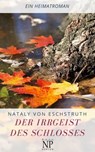 Der Irrgeist des Schlosses - Nataly von Eschstruth - 9783962810658
