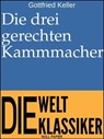 Die drei gerechten Kammmacher - Gottfried Keller - 9783962812782