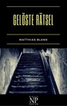 Gelöste Rätsel - Matthias Blank - 9783962813147