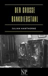 Der große Bankdiebstahl - Julian Hawthorne - 9783962813895