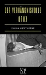 Der verhängnisvolle Brief - Julian Hawthorne - 9783962813925