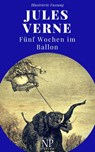 Fünf Wochen im Ballon - Jules Verne ; Jürgen Schulze - 9783962814809