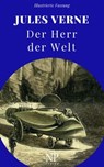 Der Herr der Welt - Jules Verne ; Jürgen Schulze - 9783962814861