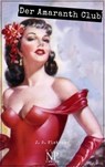 Der Amaranth Club - J. S. Fletcher - 9783962815523