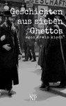 Geschichten aus sieben Ghettos - Egon Erwin Kisch - 9783962816827