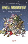 Auweia, Weihnachten! - André Kudernatsch - 9783962850005