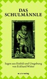 Das Schulmännle - Eckhard Witter - 9783962853044