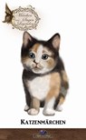 Katzenmärchen -  - 9783962860110
