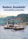 Reederei "Braunkohle" - Bernd Schwarz - 9783963031434