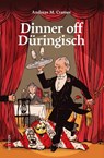Dinner off Düringisch - Andreas M. Cramer - 9783963033629